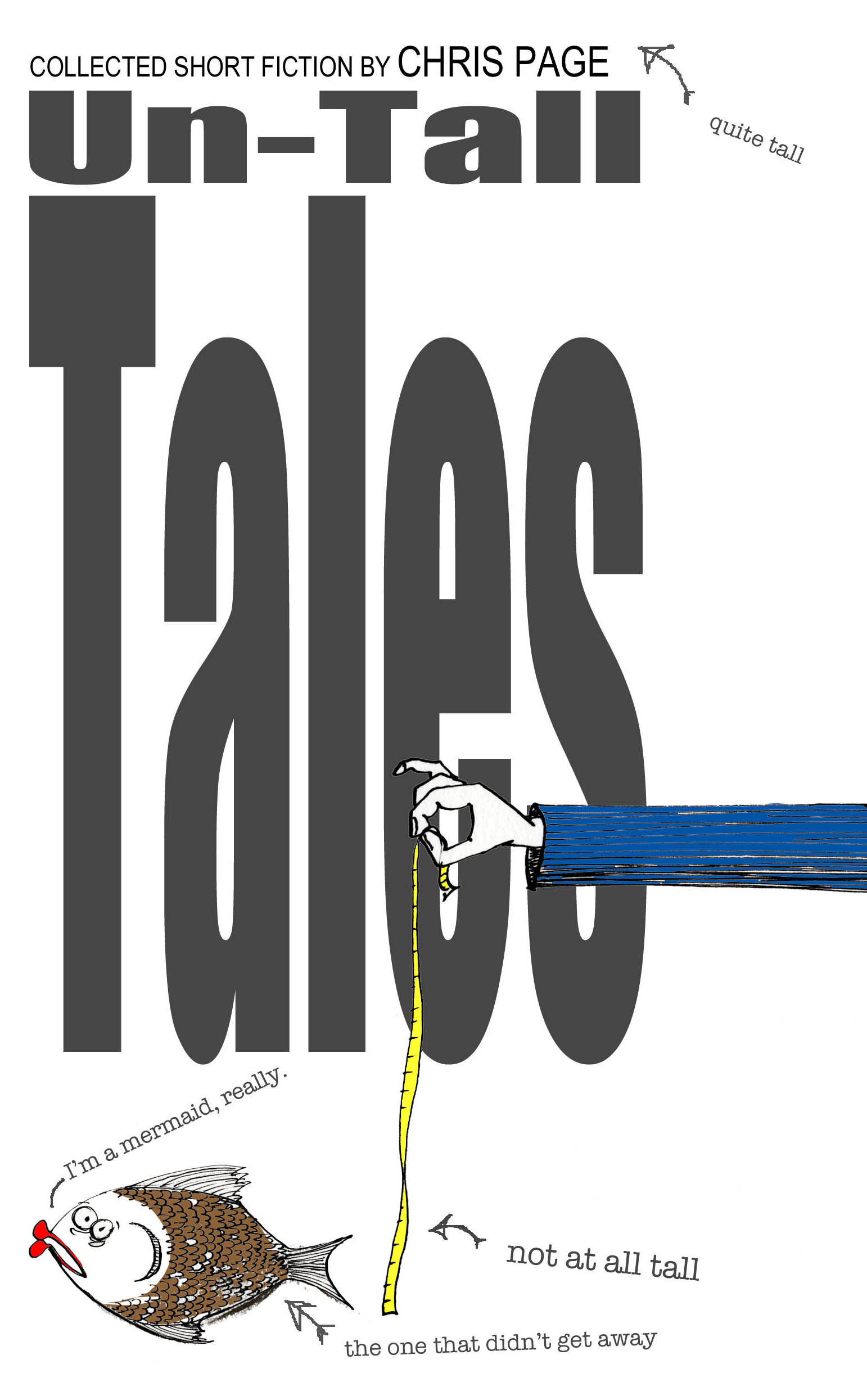 Cover of Un-Tall Tales by Chris Page